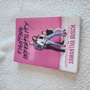 Samantha Bush Fighting Infertility Motherhood is best seller novel book